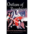 Outlaws of Ravenhurst