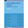 Low Energy Collision Physics: Applications to cold atoms