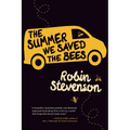 The Summer We Saved the Bees