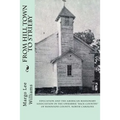From Hill Town to Strieby: Education and the American Missionary Association in the Uwharrie "Back Country" of Randolph County, North Carolina