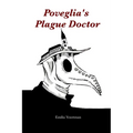 Poveglia's Plague Doctor