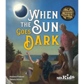 When the Sun Goes Dark