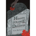 Hearts Strange and Dreadful
