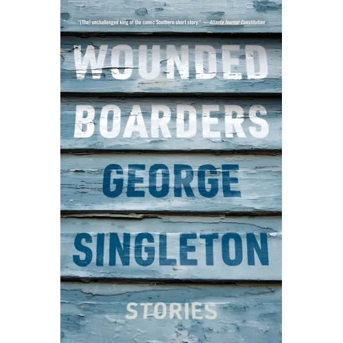 Wounded Boarders: Stories