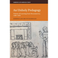 An Unholy Pedagogy