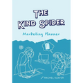 The Kind Spider Marketing Planner