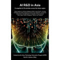 AI R&D in Asia: A snapshot of AI activities across the Asian region