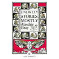 Unlikely Stories, Mostly