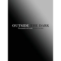 Outside The Dark