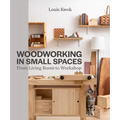 Woodworking in Small Spaces: From Living Room to Workshop