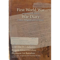 1 DIVISION 3 Infantry Brigade Gloucestershire Regiment 1st Battalion: 11 August 1914 - 30 April 1919 (First World War, War Diary, WO95/1278)