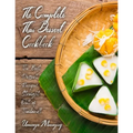The Complete Thai Dessert Cookbook: The Best Dessert Recipes, Straight Out of Thailand!