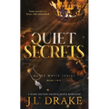 Quiet Secrets (Discreet Edition)