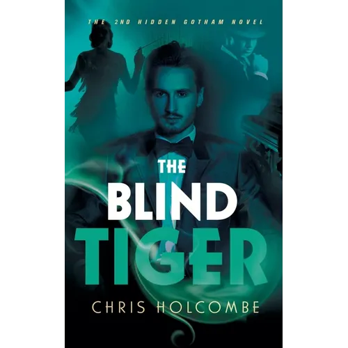 The Blind Tiger