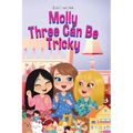 Molly Three Can Be Tricky