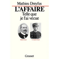 L'affaire telle que je l'ai vécue