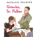 Gracias, Sr. Falker / Thank You, Mr. Falker