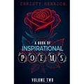 A Book of Inspirational Poems: Volume Two