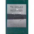 The Haunted Northwoods