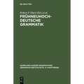 Frühneuhochdeutsche Grammatik