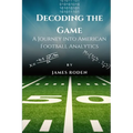 Decoding the Game: A Journey into American Football Analytics