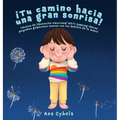 ¡Tu Camino Hacia una Gran Sonrisa!: Técnica de Liberación Emocional (EFT) Tapping (darse Pequeños Golpecitos Suaves con Los Deditos de la Mano) (Spani
