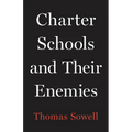 Charter Schools and Their Enemies
