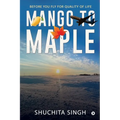 Mango to Maple
