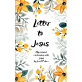Letter to Jesus