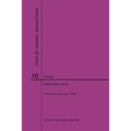 Code of Federal Regulations Title 10, Energy, Parts 500-End, 2020
