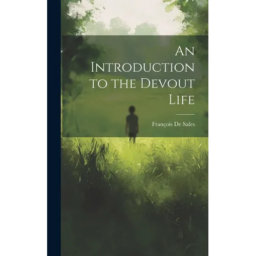 An Introduction to the Devout Life