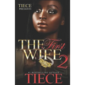 The First Wife 2