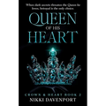 Queen of His Heart: Crown & Heart Book 2