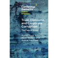Trust, Discourse, and Corporate Corruption: The Case of Enron