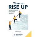 Time to RISE Up: Supporting Students' Mental Health in Schools