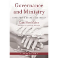 Governance and Ministry: Rethinking Board Leadership