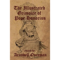 The Illustrated Grimoire of Pope Honorius