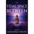 The Tidal Space Between