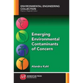 Emerging Environmental Contaminants of Concern