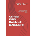 Official ISPS Rulebook (ENGLISH): International Slow Pitch Softball 2025 - 2030