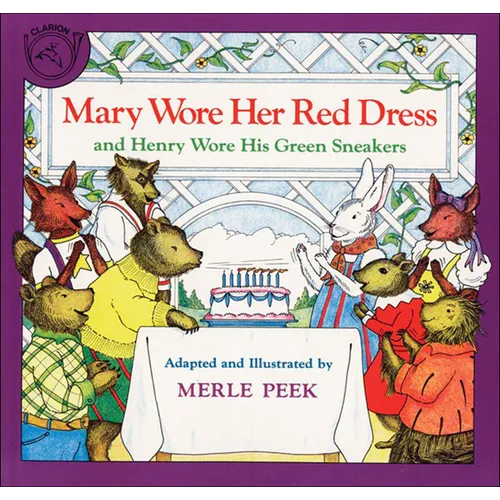 Mary Wore Her Red Dress and Henry Wore His Green Sneakers