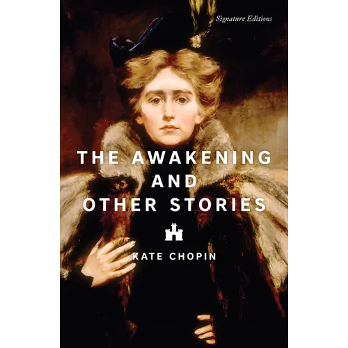 The Awakening and Other Stories