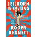 Reborn in the USA: An Englishman's Love Letter to His Chosen Home