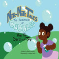 Nite-Nite Tales: The Adventures of Bubbles and The Seeds of Joy