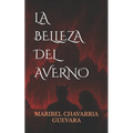 La Belleza del Averno: Chandy en el infierno