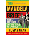 The Mandela Brief: Sydney Kentridge and the Trials of Apartheid