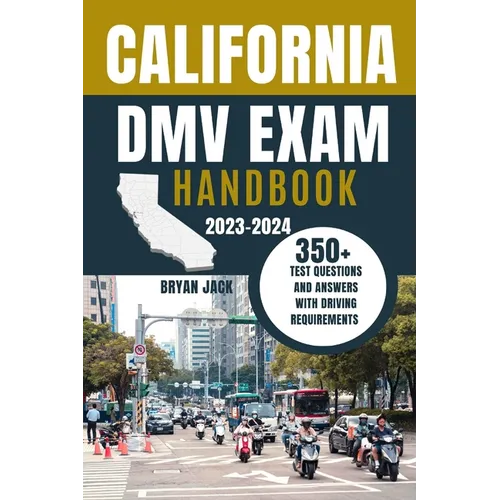 California DMV Exam Handbook