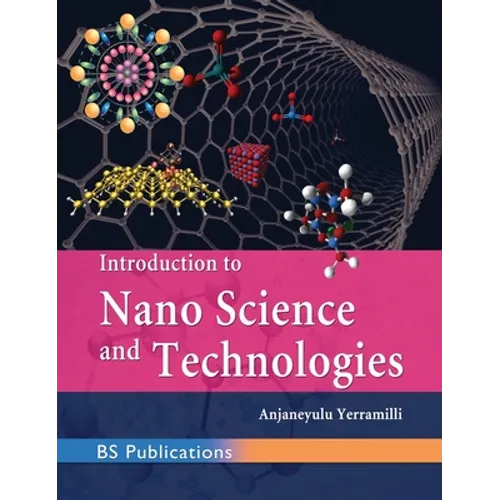 Introduction to Nano Science and Technologies