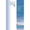 Verbal Protocol Analysis in Language Testing Research: A Handbook