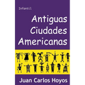 Antiguas Ciudades Americanas